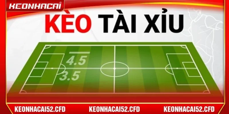 Kèo Tài Xỉu 3.5 được chơi rất phổ biến trong cá độ